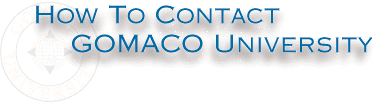 CONTACTING GOMACO UNIVERSITY