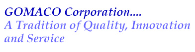 GOMACO CORPORATION: A TRADITION OF QUALITY, INNOVATION AND SERVICE