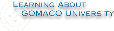 LEARNING ABOUT GOMACO UNIVERSITY